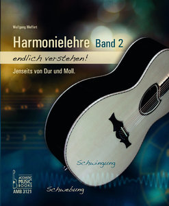 Harmonielehre endlich verstehen Bd. 2