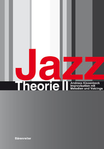 Jazz - Harmonik und Improvisation Band 2 Improvisation