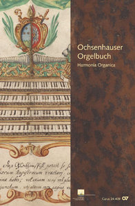 Das Ochsenhauser Orgelbuch - Harmonia Organica