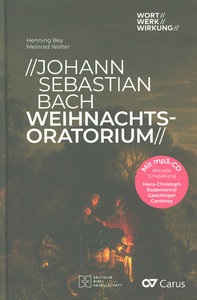 Johann Sebastian Bach - Weihnachtsoratorium