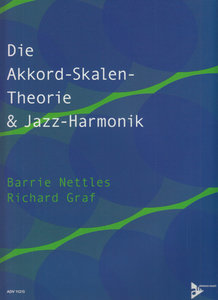 Die Akkordskalentheorie + Jazzharmonik