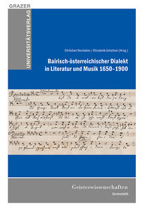 [296679] Bairisch-österreichischer Dialekt in Literatur und Musik 1650-1900