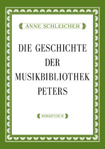 [301647] Die Geschichte der Musikbibliothek Peters