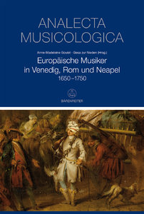 [289876] Europäische Musiker in Venedig, Rom und Neapel 1650 - 1750