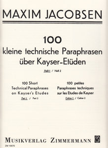 [270953] 100 kleine technische Paraphrasen über Kayser-Etüden Band 1