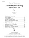 Favorite Hymn Settings for the church year Vol. 2: Christmas Part I