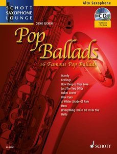 Pop Ballads - Schott Saxophone Lounge