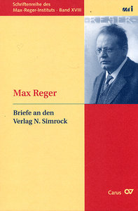 Briefe an den Verlag N. Simrock von Max Reger