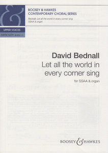 Let all the world in every corner sing