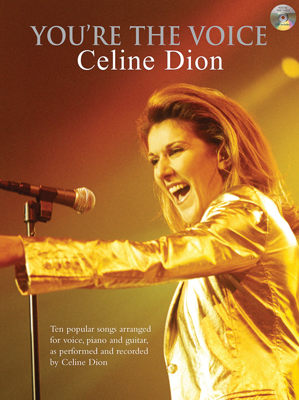 You're the Voice - Celine Dion