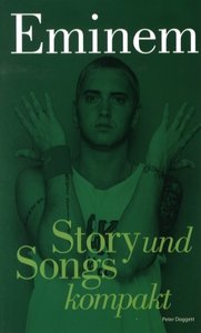 Eminem - Songs und Story kompakt