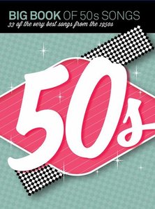 Big Book of 50s Songs