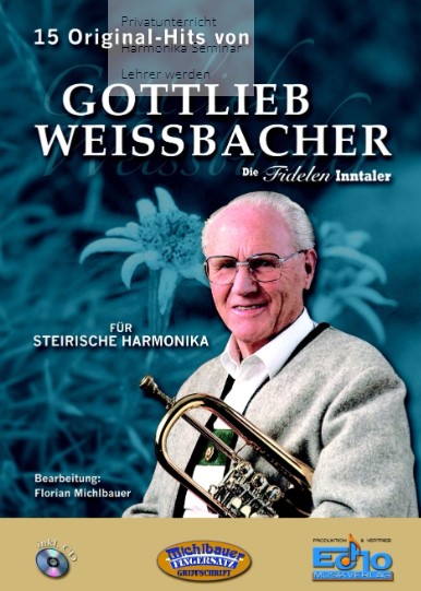 15 Original-Hits von Gottlieb Weissbacher