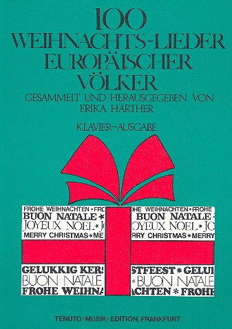 100 Weihnachtslieder europäischer Völker
