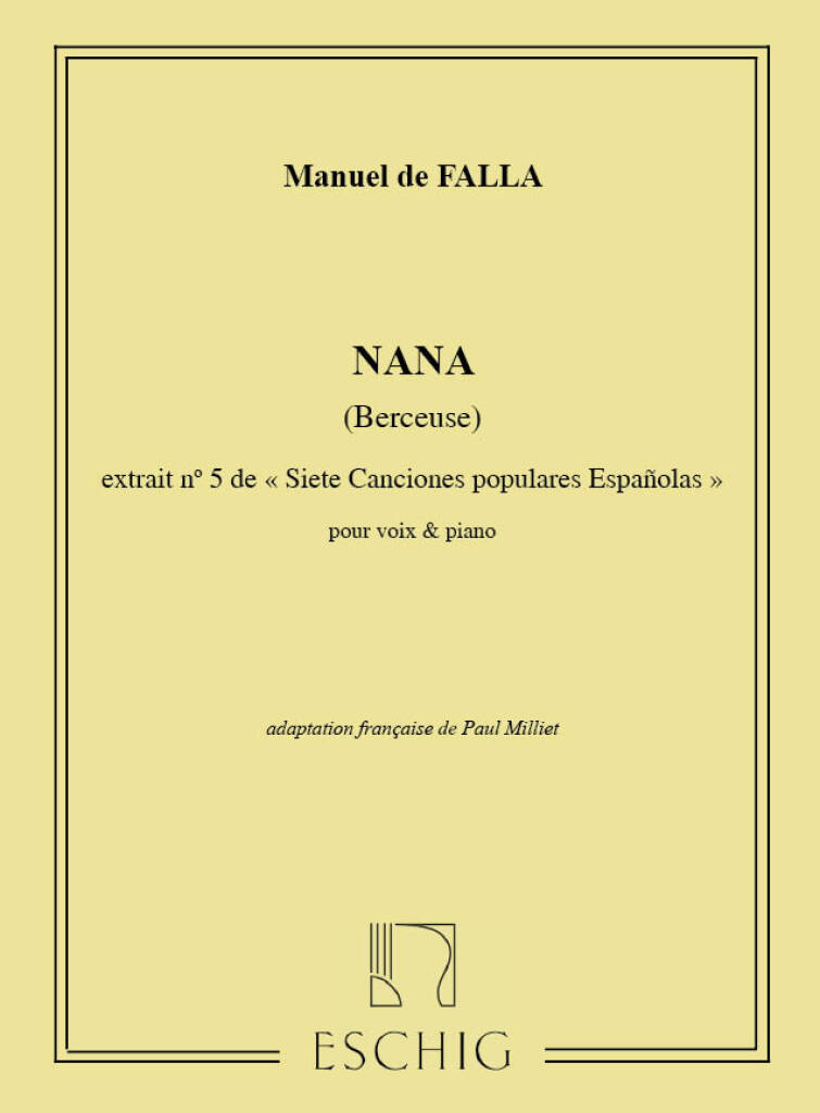 Nana (Berceuse) aus "7 Canciones Populares Espanolas"