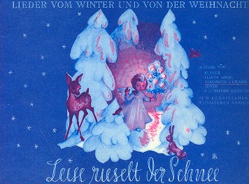 Leise rieselt der Schnee