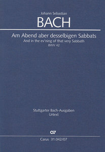 Am Abend aber desselbigen Sabbats, BWV 42