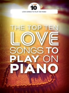 The Top Ten Love Song to play on Piano