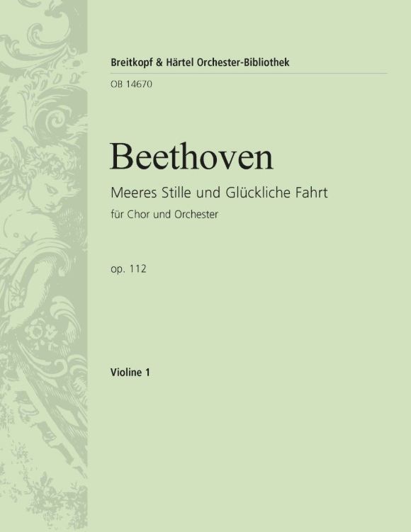 Meeres Stille und glückliche Fahrt op. 112