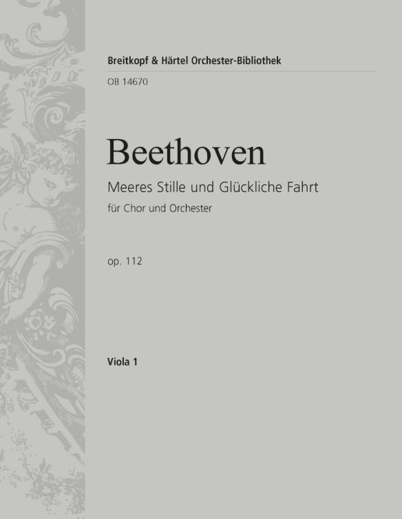 Meeres Stille und glückliche Fahrt, op. 112