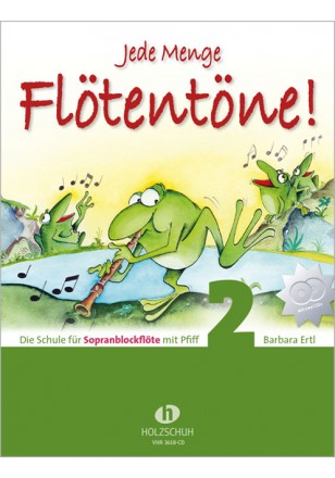 Jede Menge Flötentöne Band 2 mit 2 CD's