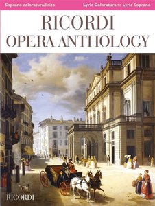 Ricordi Opera Anthology - Koloratursopran / lyrischer Sopran