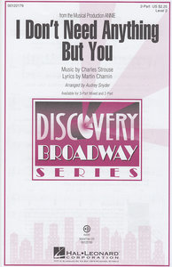 I don't need anything but you, aus "Annie"