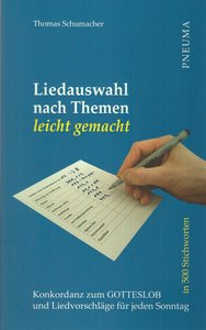 Liedauswahl nach Themen leicht gemacht
