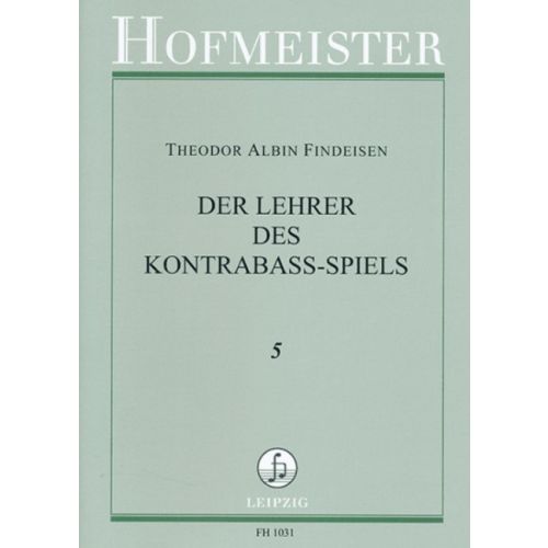 Der Lehrer des Kontrabaß-Spiels Band 5