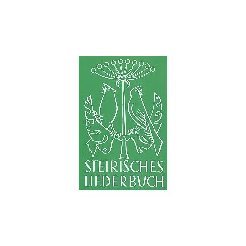 Steirisches Liederbuch