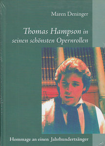 Thomas Hampson in seinen schönsten Opernrollen