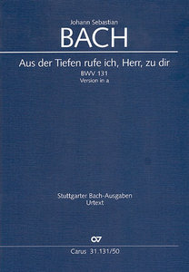 Aus der Tiefen rufe ich, Herr, zu dir, BWV 131