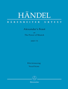Alexander's Feast or The Power of Musick, HWV 75