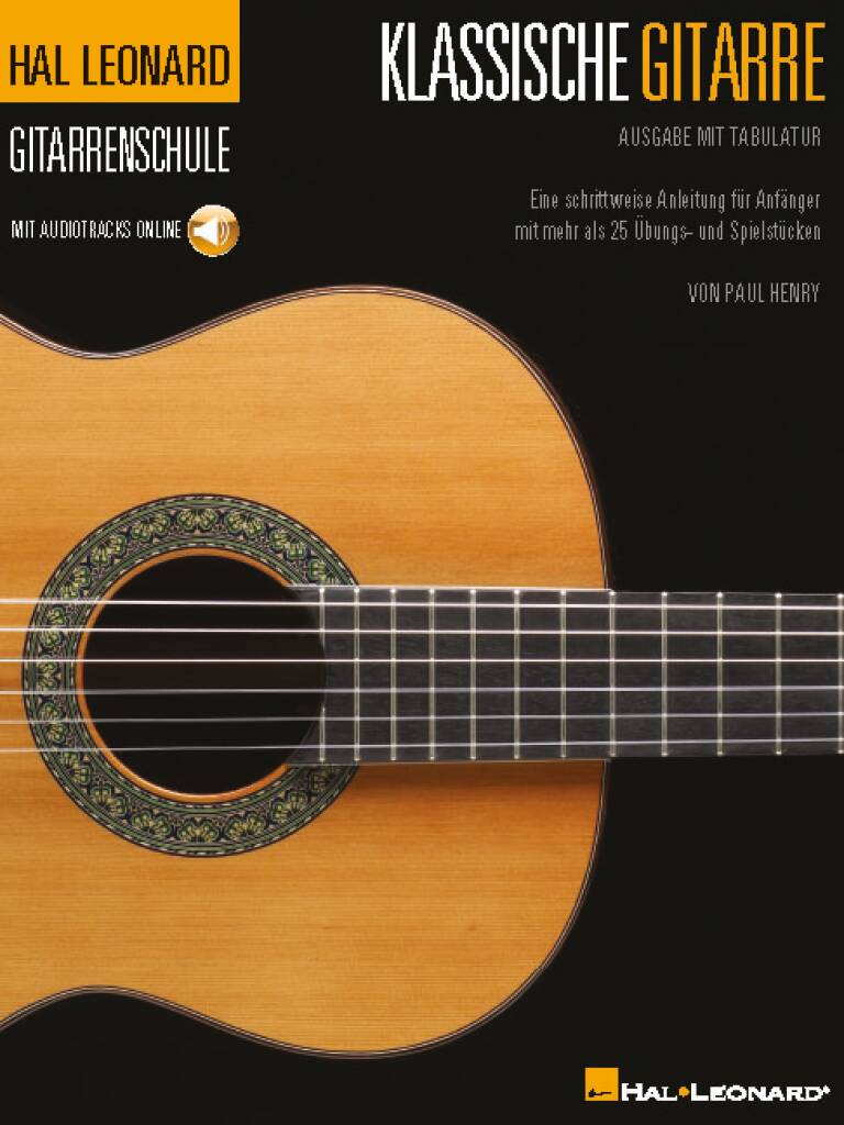 Hal Leonard Schule für Klassische Gitarre