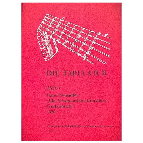 Ein Newgeordent Künstlich Lautenbuch Bd. 1
