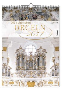 Die schönsten Orgeln 2017