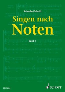 Singen nach Noten Band 2