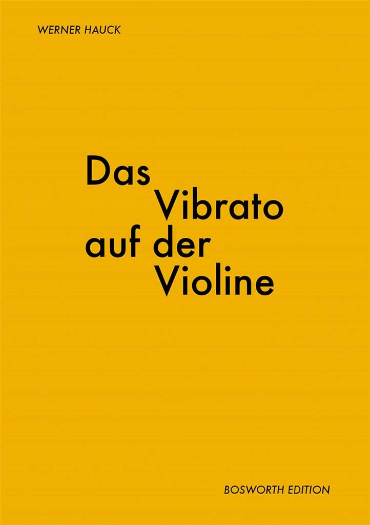 Das Vibrato auf der Violine