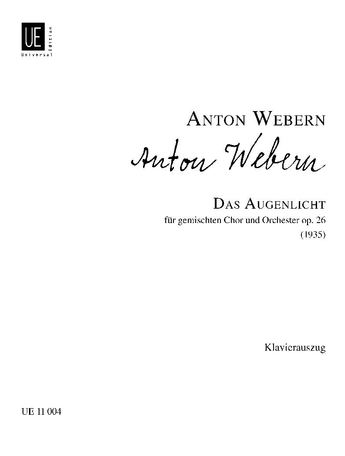 Das Augenlicht, op. 26