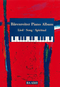 Bärenreiter Piano Album - Lied/Song/Spiritual