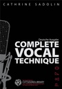 Complete Vocal Technique / Komplette Gesangstechnik