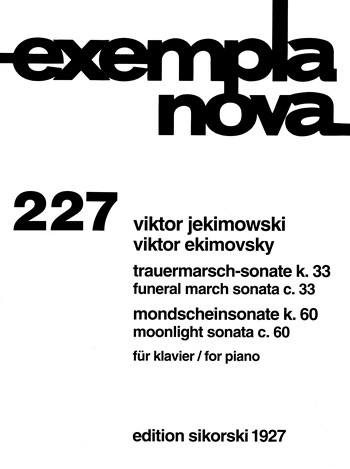 Trauermarsch-Sonate K.33 (1981) + Mondscheinsonate K.60 (1993)