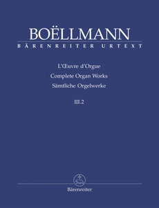 Sämtliche Orgelwerke Band 3/2