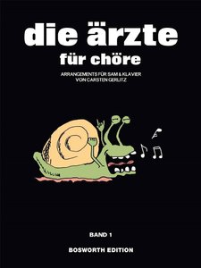 Die Ärzte für Chöre Band 1