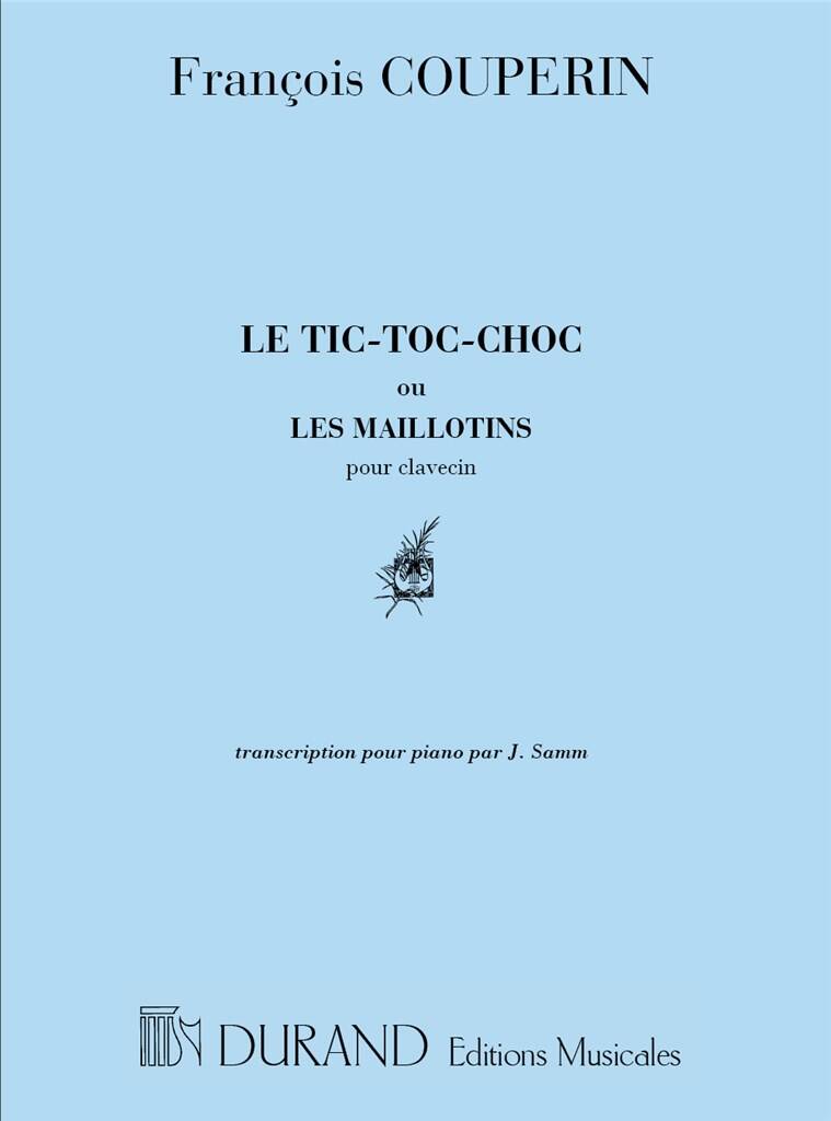 Le Tic-Toc-Choc ou Les Maillotins