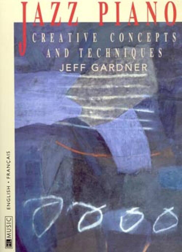 Jazz Piano creative Concepts and Techniques
