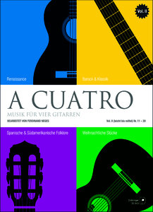 A Cuatro - Musik für 4 Gitarren Band 2