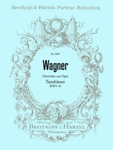 Tannhäuser Ouvertüre (Dresdener Version)