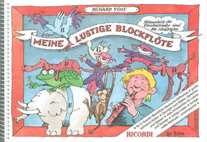 Meine lustige Blockflöte Band 1 (deutsche Griffweise)