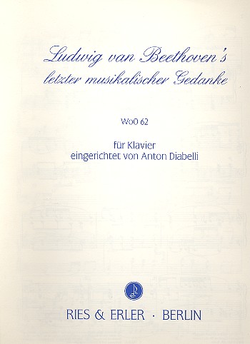 Letzter musikalischer Gedanke WoO 62